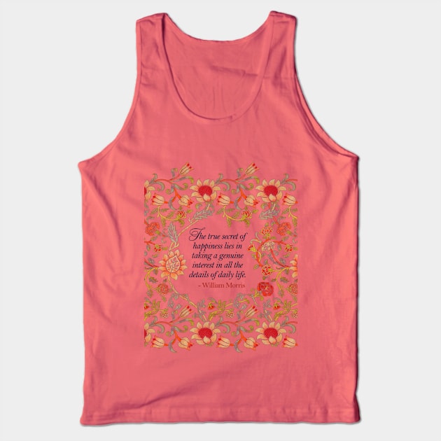 William Morris Quote Tank Top by tiokvadrat